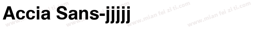 Accia Sans字体转换